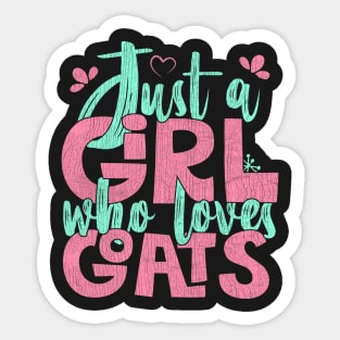 Just A Girl Who Loves Goats Farmer Gift design Sticker